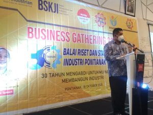 Baristand Industri Pontianak Gelar Business Gathering